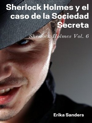 cover image of Sherlock Holmes y el caso de la Sociedad Secreta